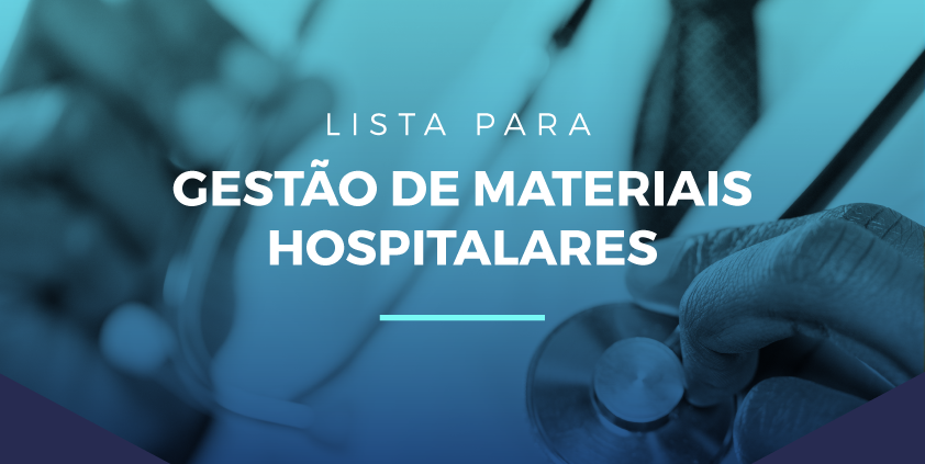 Gestão de Lista de Materiais Hospitalares